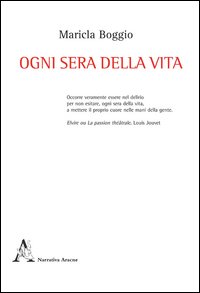 Ogni sera della vita