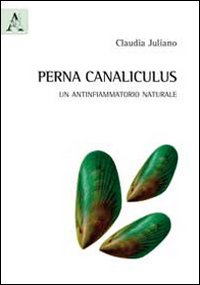 Perna canaliculus. Un antinfiammatorio naturale