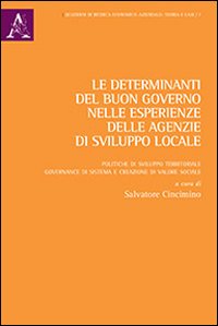 Le determinanti del buon governo nelle esperienze delle agenzie di sviluppo locale