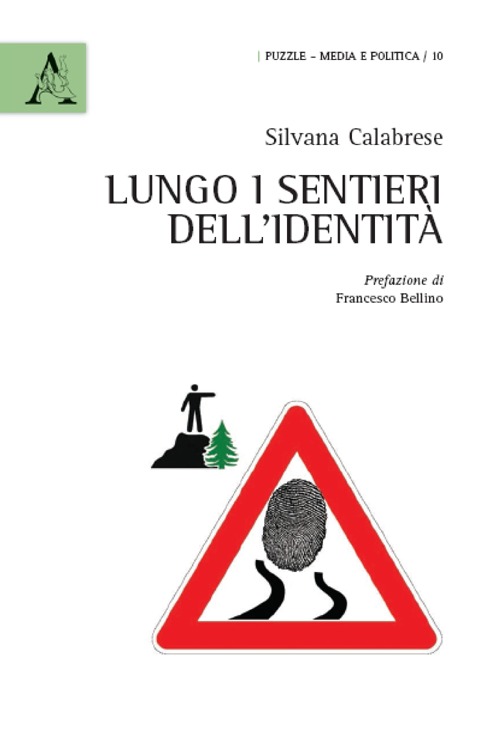 Lungo i sentieri dell'identità