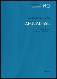 Apocalisse. Traduzione e analisi filologica