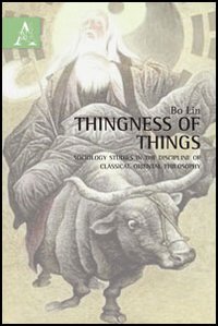 Thingness of Things. Sociology studies in discipline of classical oriental philsophy