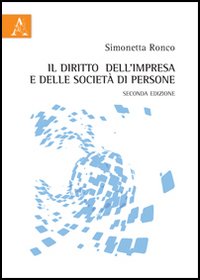 Il diritto dell'impresa e delle società di persone