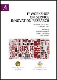 1st Workshop on service innovation research. Con CD-ROM