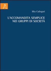 L'accomandita semplice nei gruppi di società