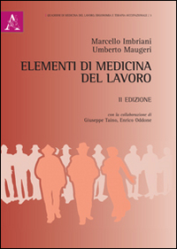 Elementi di medicina del lavoro