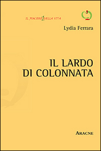 Il lardo di colonnata