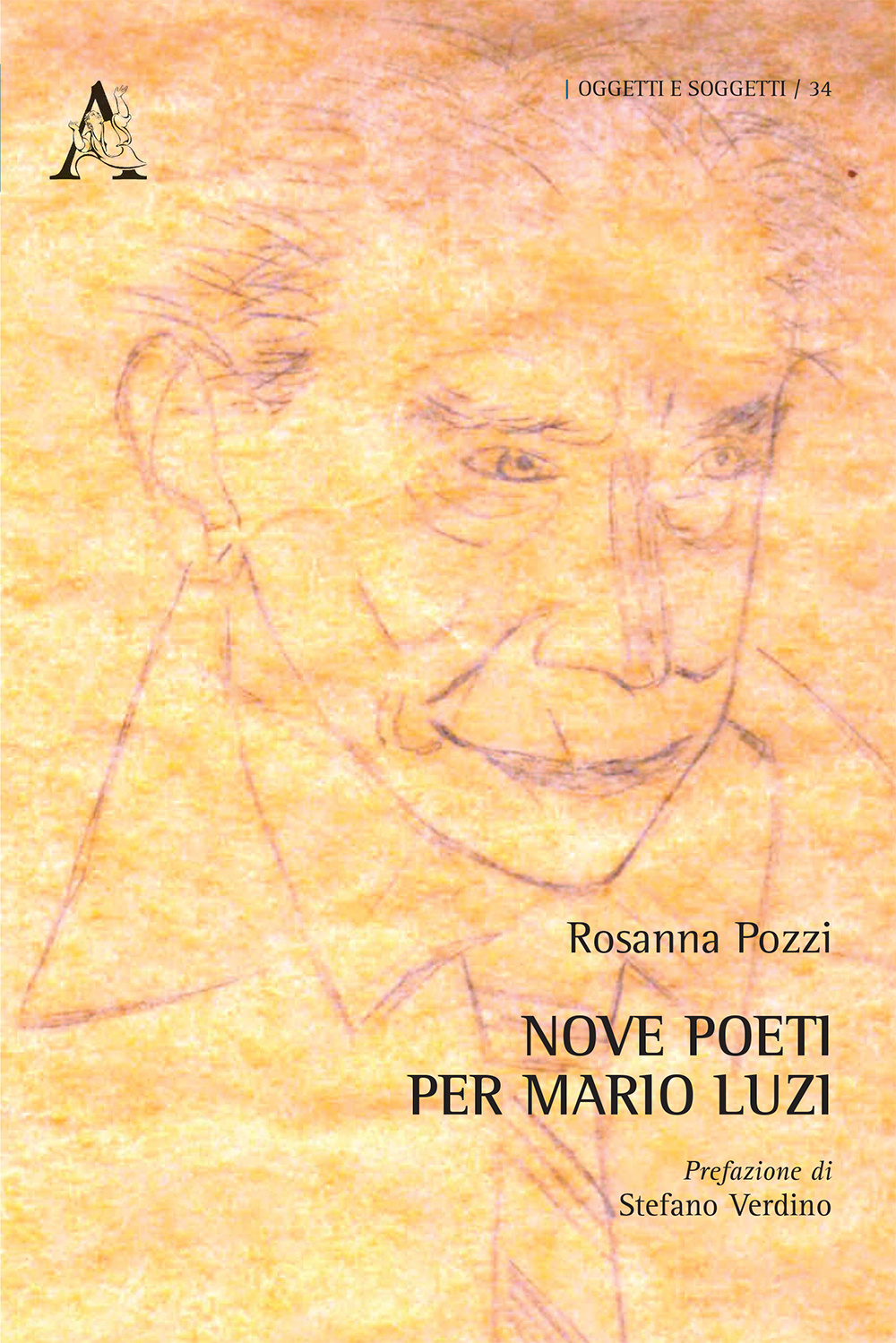 Nove poeti per Mario Luzi