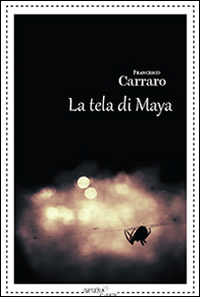 La tela di Maya