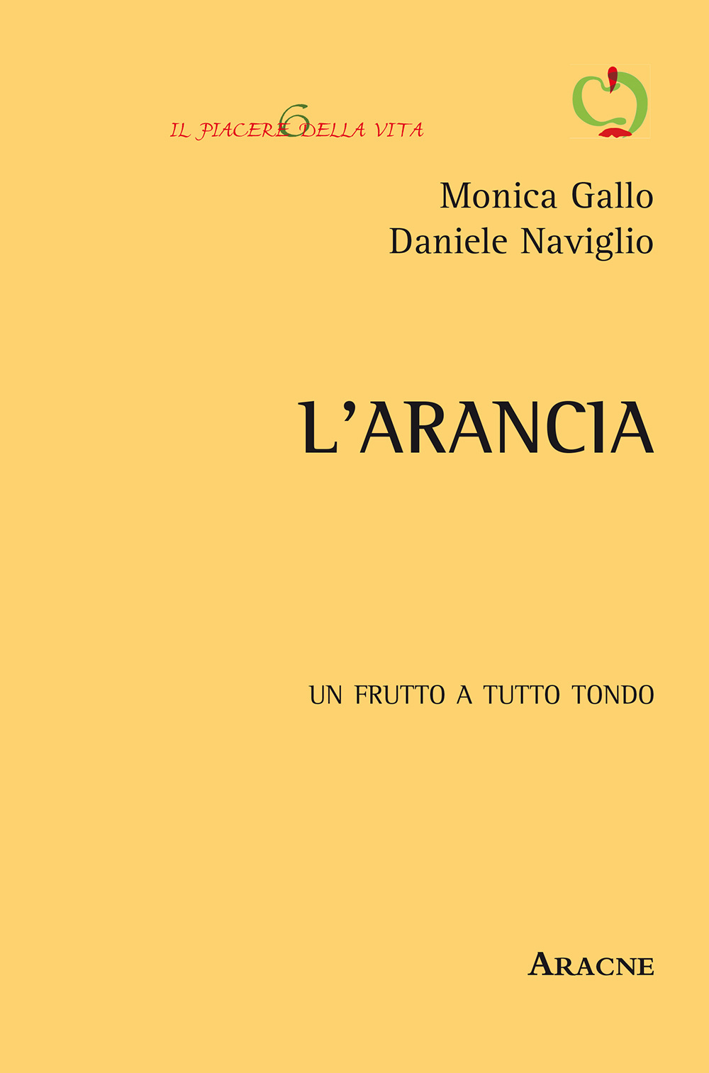 L'arancia. Un frutto a tutto tondo