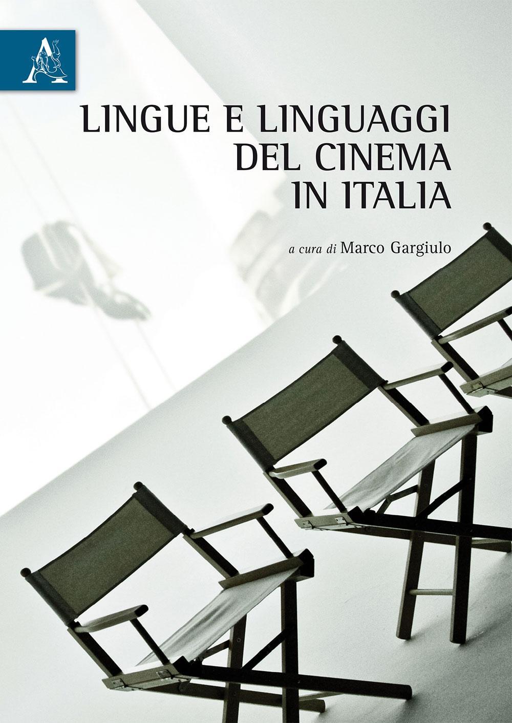 Lingue e linguaggi del cinema in Italia