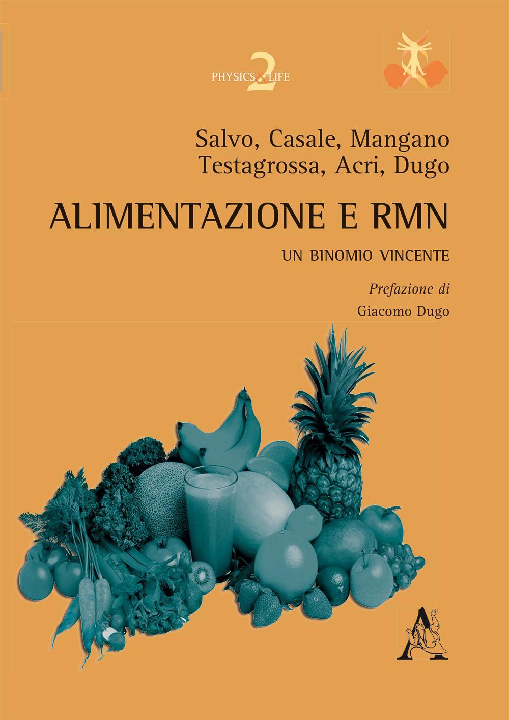 Alimentazione e RMN. Un binomio vincente