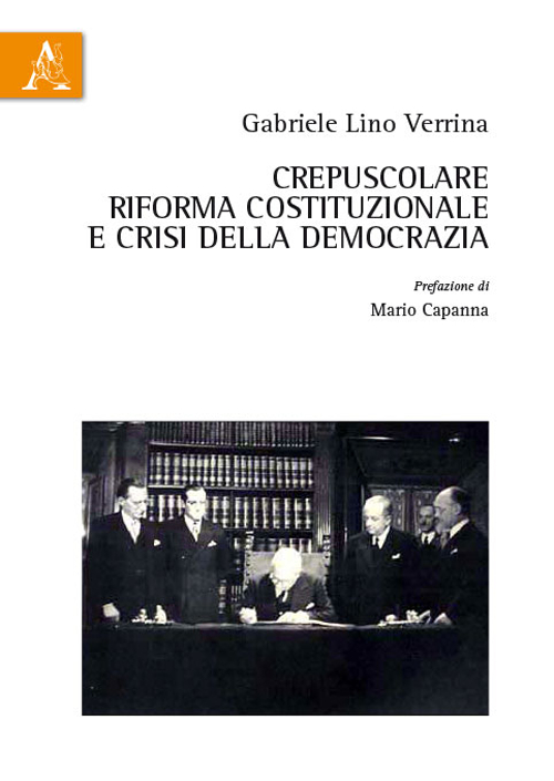 Crepuscolare riforma costituzionale e crisi della democrazia