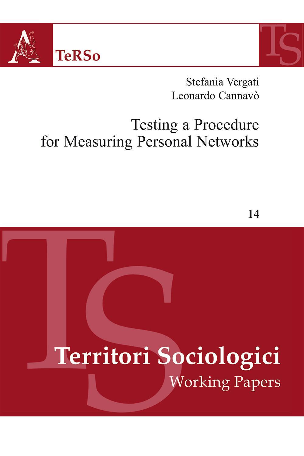 Testing a procedure for measuring personal networks