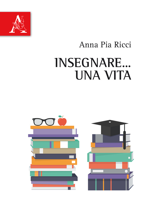 Insegnare... una vita