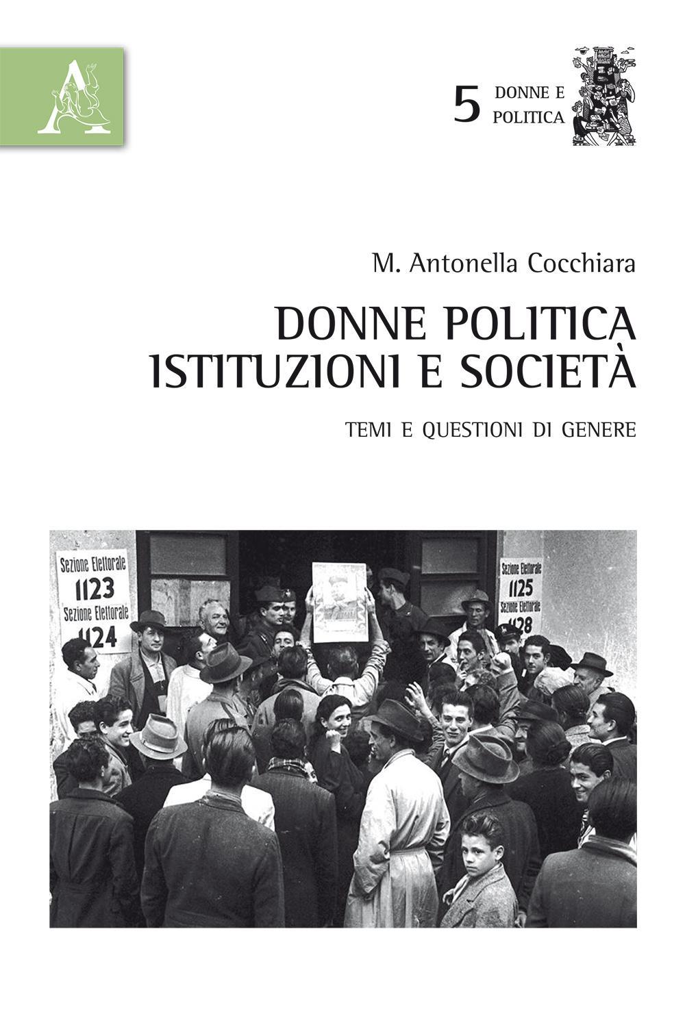 Donne, politica, istituzioni e società. Temi e questioni di genere