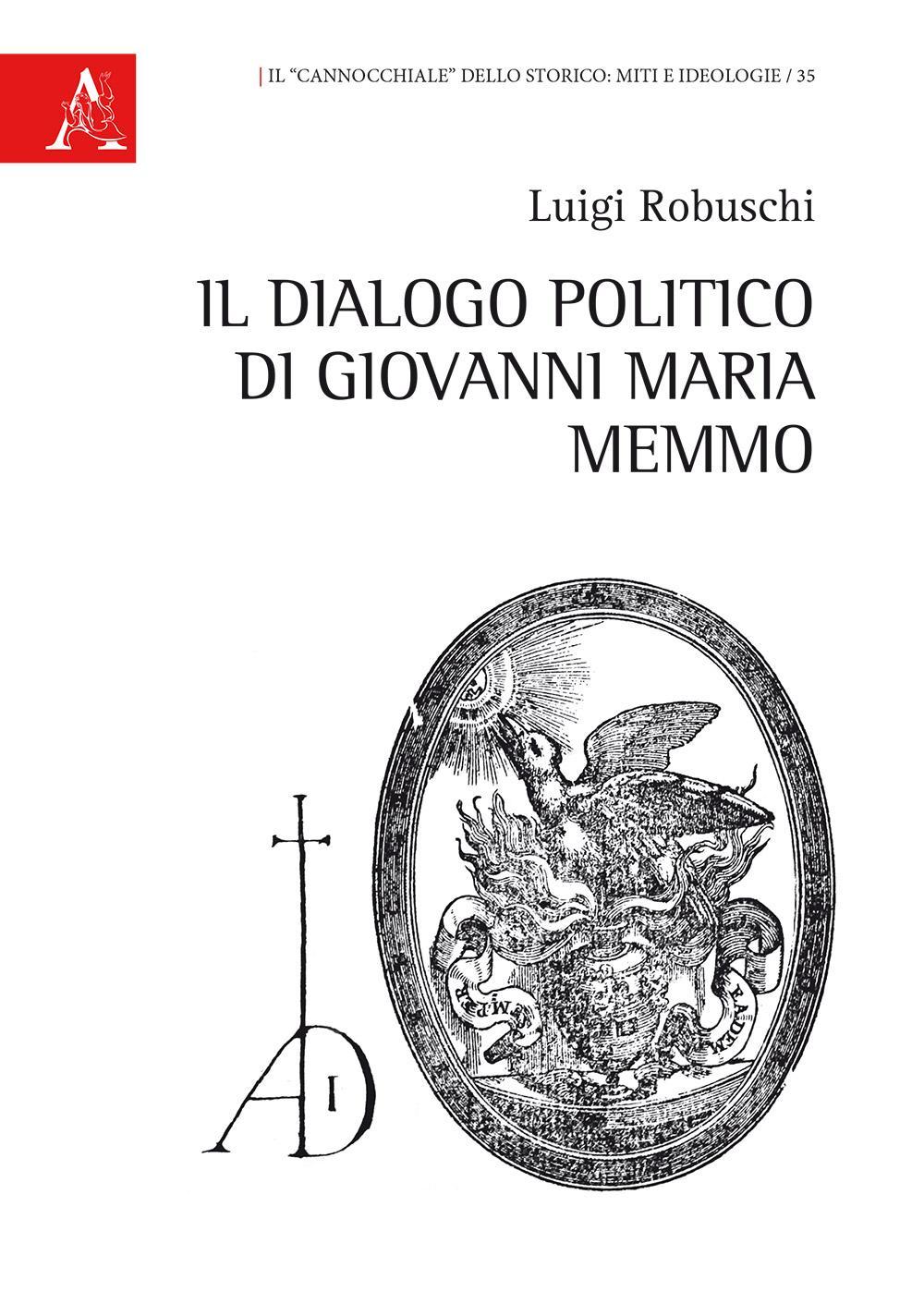 Il Dialogo politico di Giovanni Maria Memmo