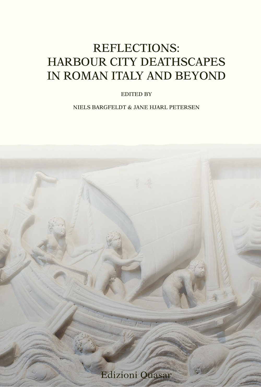 Reflections: harbour city deathscapes in roman Italy and beyond. Nuova ediz.