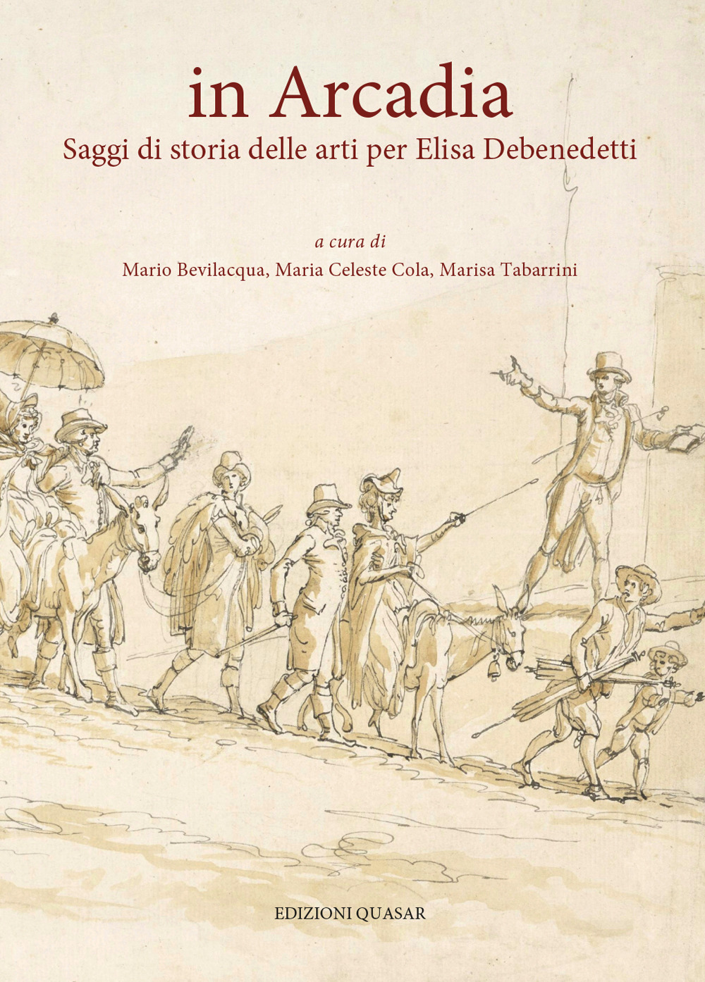 In Arcadia. Saggi di storia delle arti per Elisa Debenedetti. Nuova ediz.