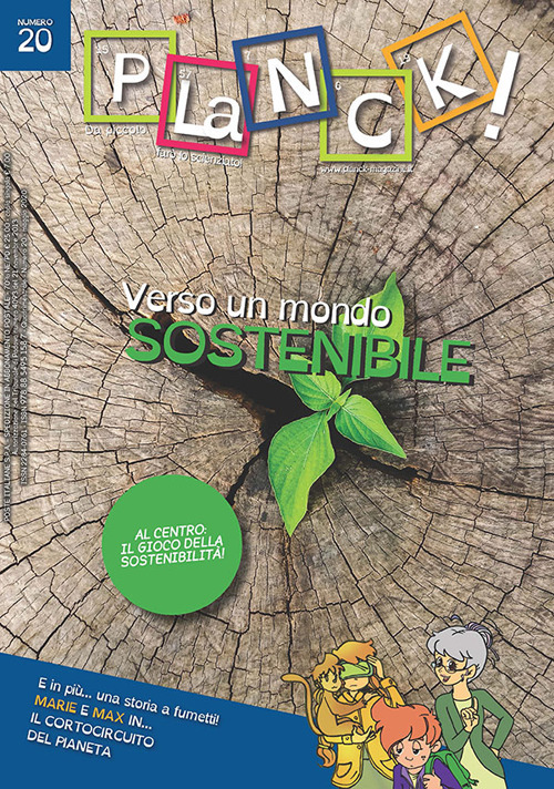 PLaNCK! (2020). Vol. 20: Verso un mondo sostenibile-Towards a sustainable world