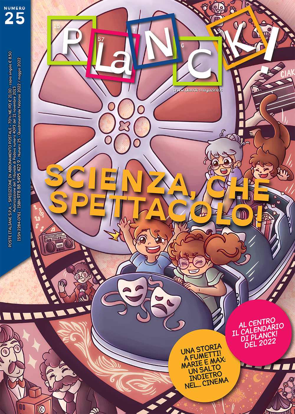 Planck! Ediz. italiana e inglese (2022). Vol. 25: Scienza, che spettacolo!-Science, what a show!