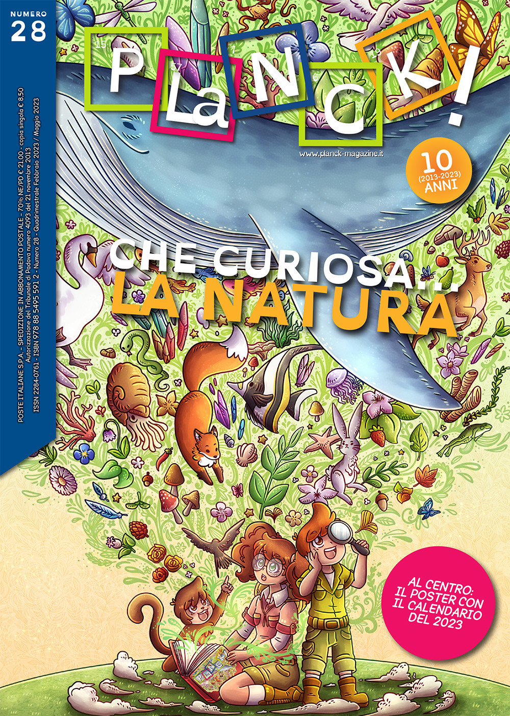 PLaNCK! (2023). Ediz. bilingue. Con poster con il calendario del 2023. Vol. 28: Che curiosa... la natura!-Nature... How curious!