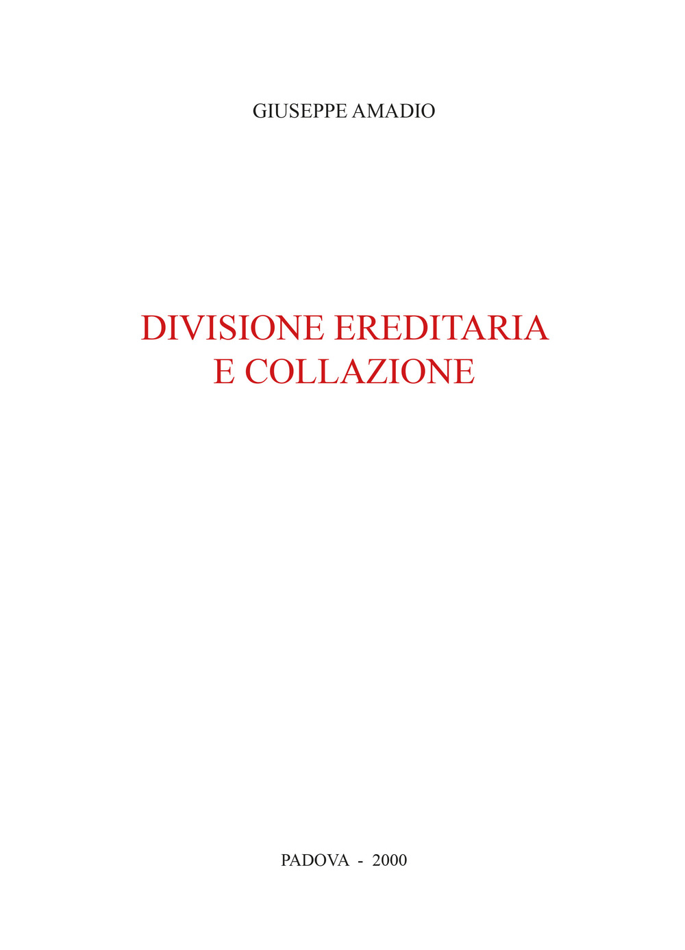 Divisione ereditaria e collazione