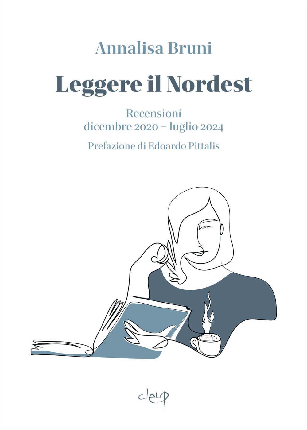 Leggere il Nordest. Recensioni dicembre 2020-luglio 2024