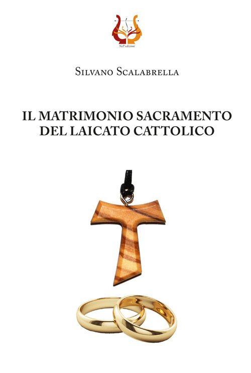 Il matrimonio sacramento del laicato cattolico