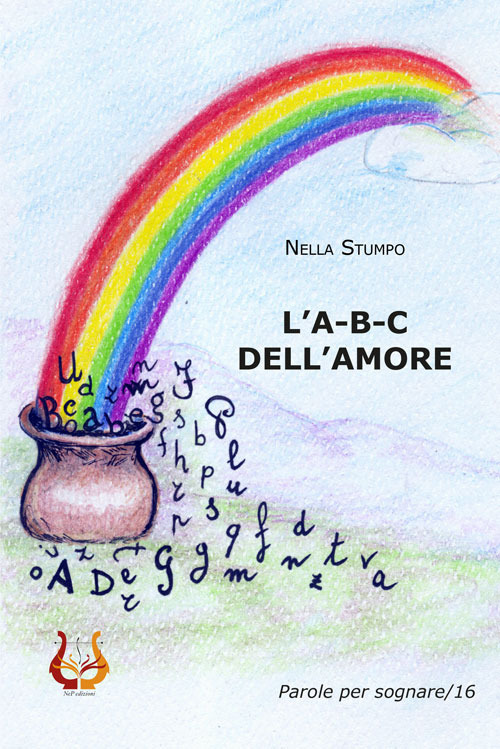 L'a-b-c dell'amore. Ediz. a colori