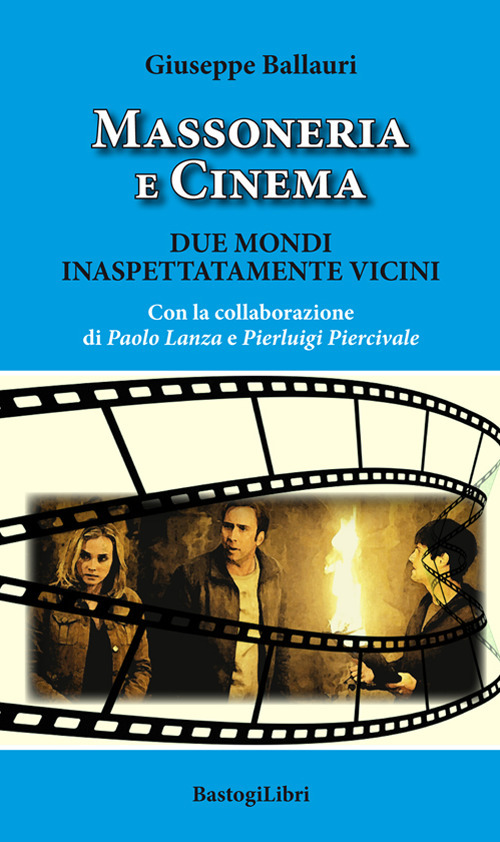 Massoneria e cinema. Due mondi inaspettatamente vicini