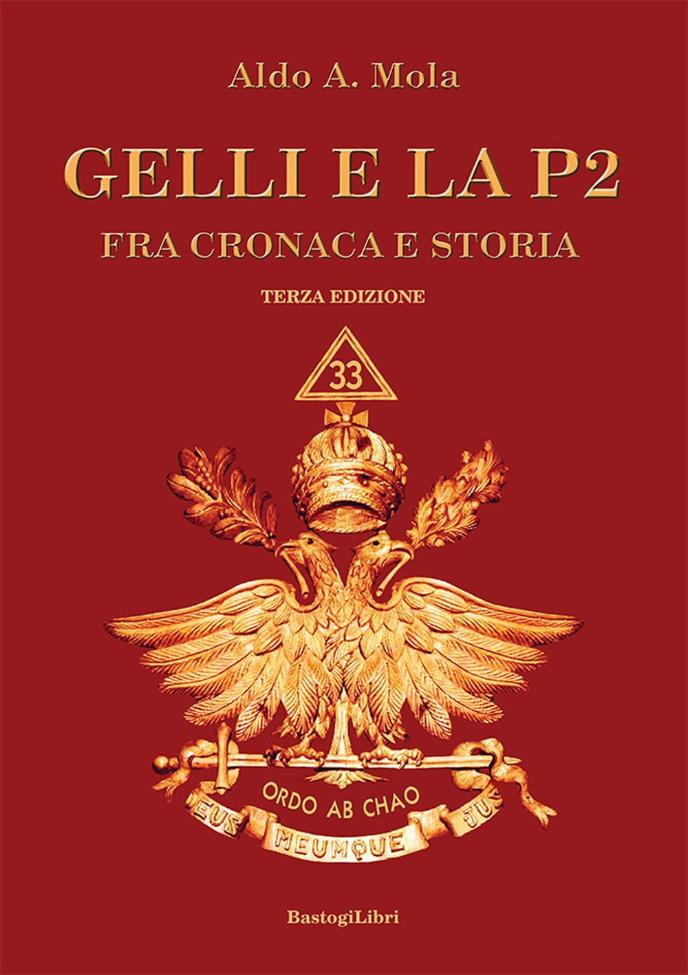 Gelli e la P2. Fra cronaca e storia