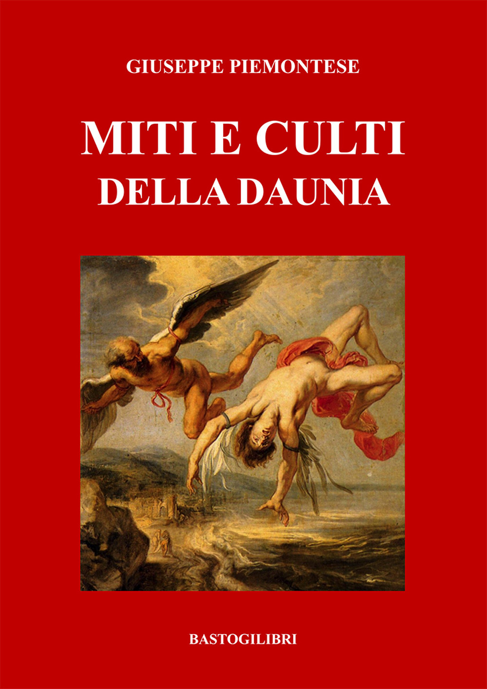 Miti e culti della Daunia