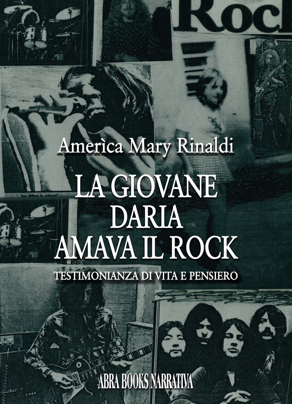 La giovane Daria amava il rock