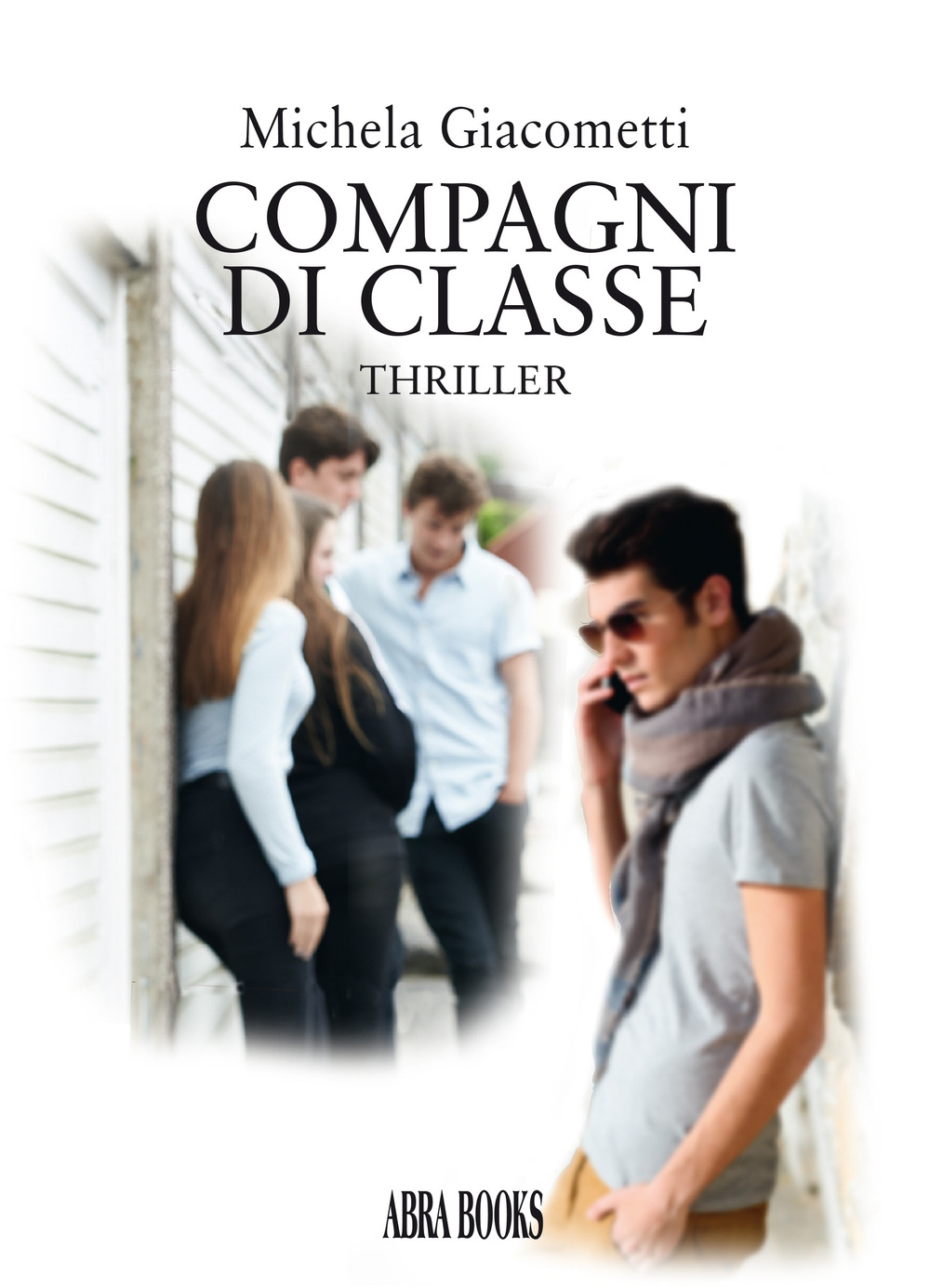 Compagni di classe. Thriller