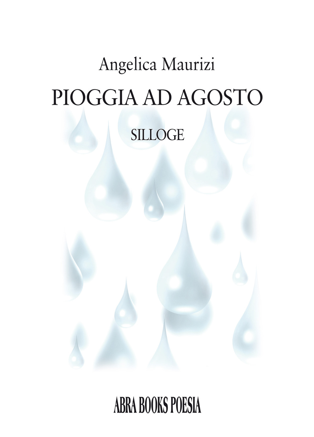 Pioggia ad agosto