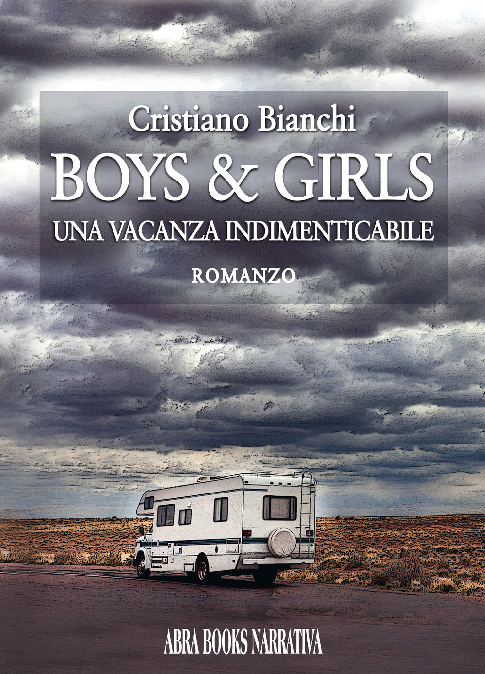 Boys & girls. Una vacanza indimenticabile