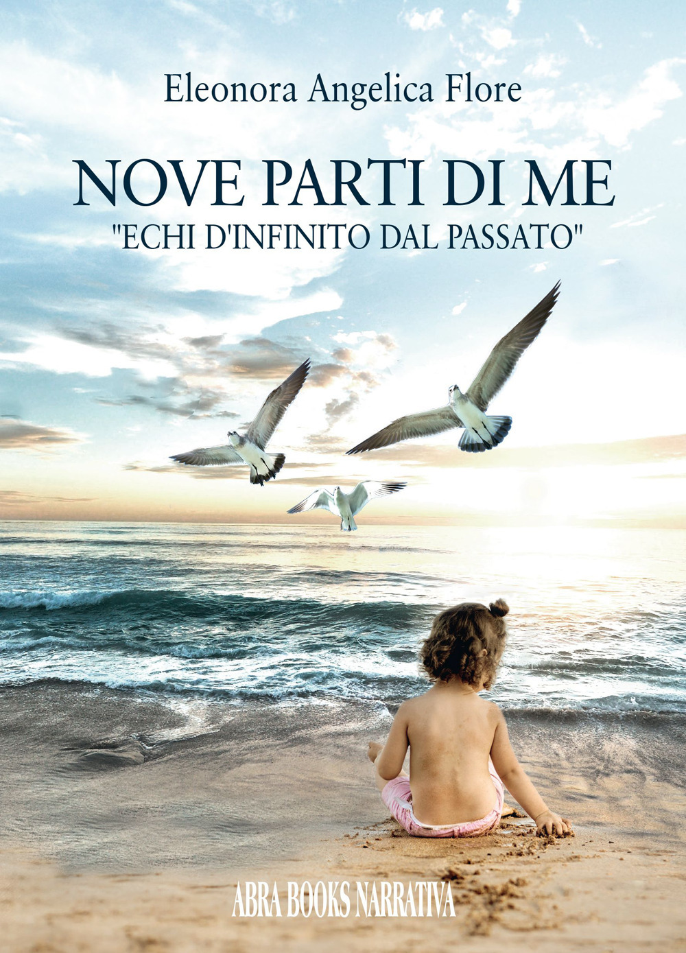 Nove parti di me. «Echi d'infinito dal passato»