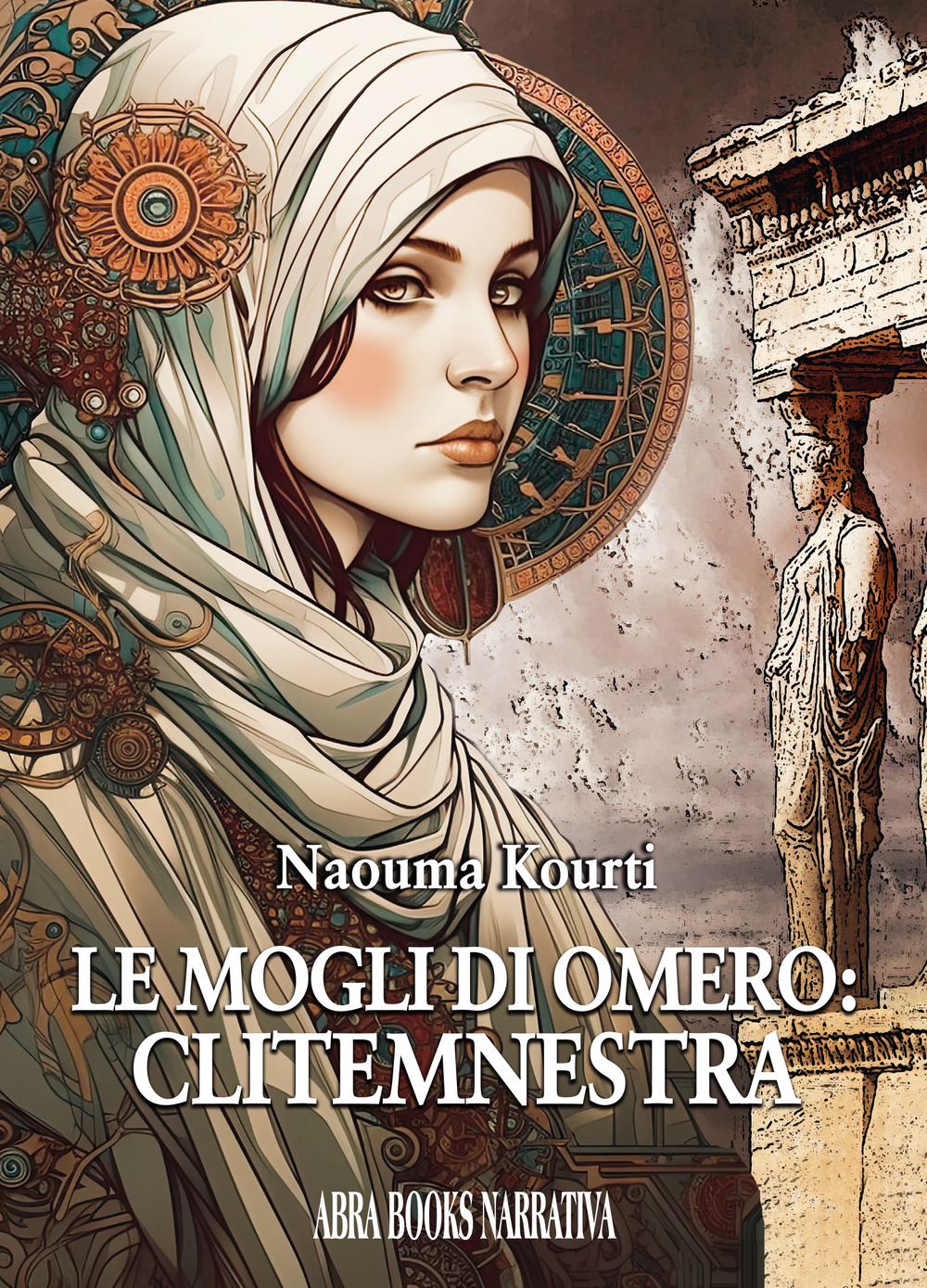 Le mogli di Omero: Clitemnestra