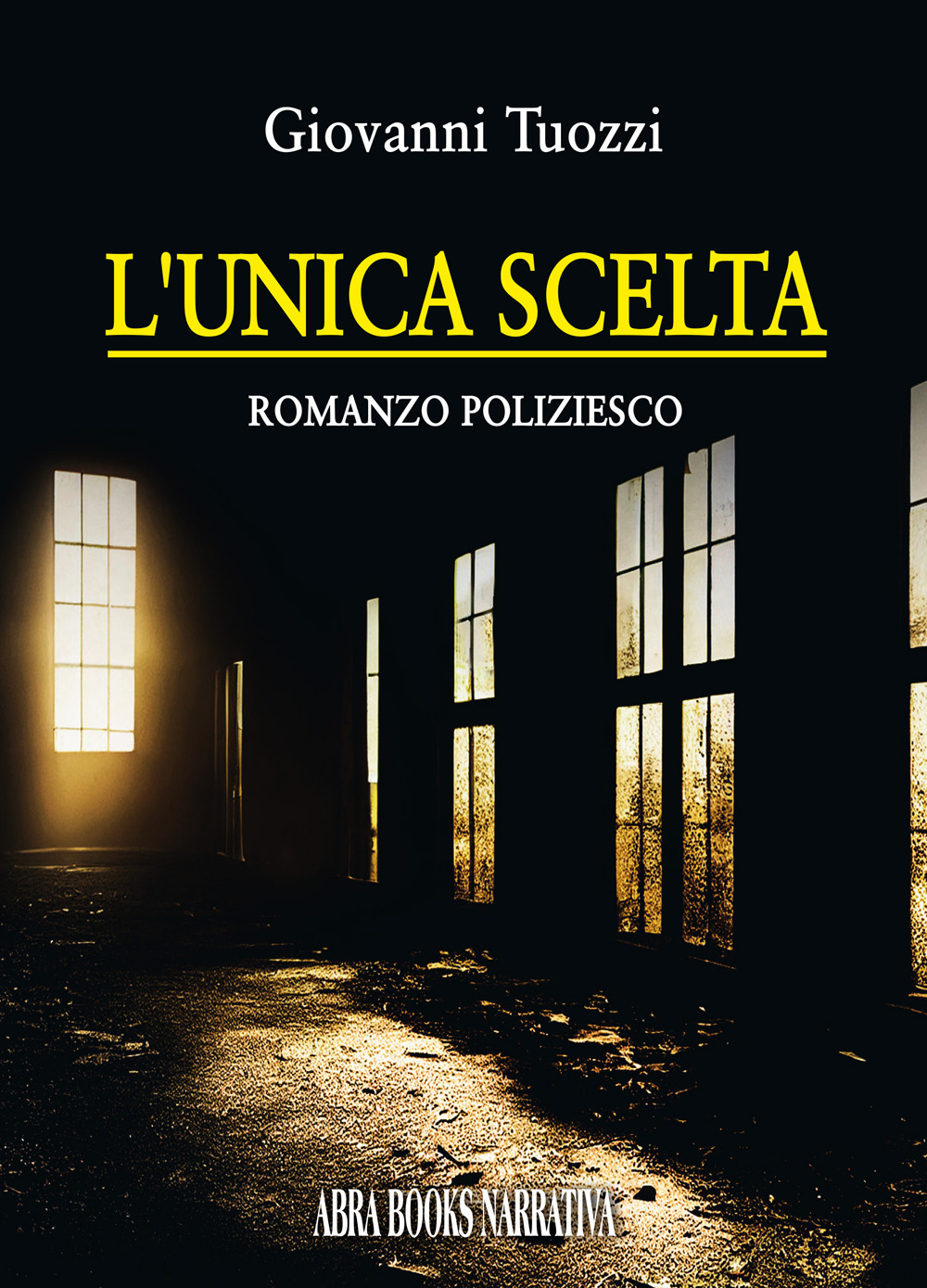 L'unica scelta