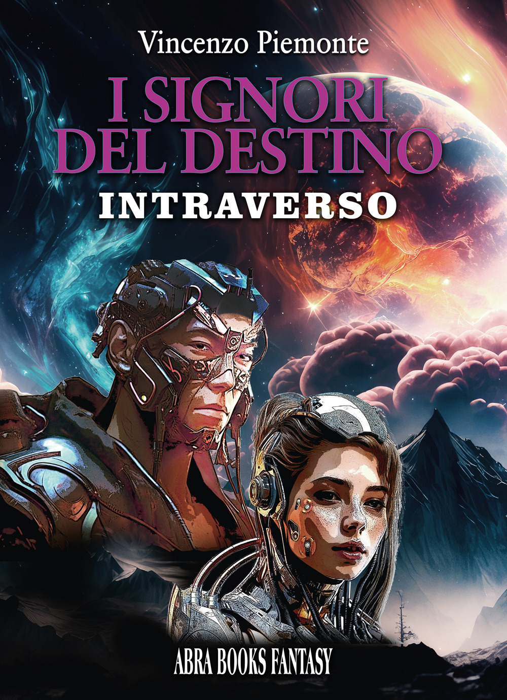 Intraverso. I signori del destino