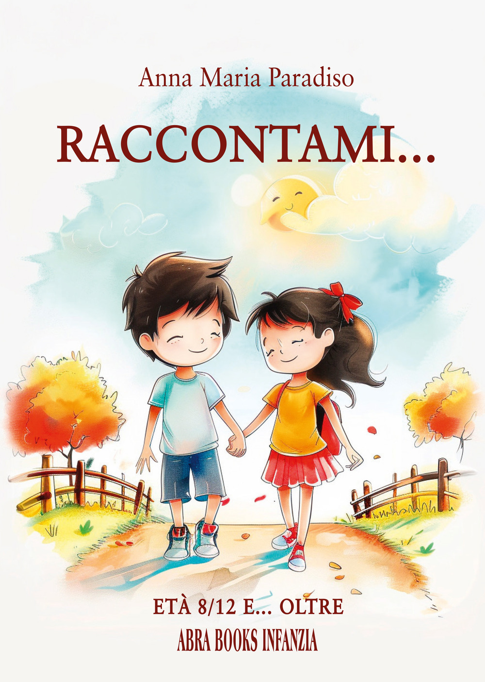 Raccontami... età 8-12 e... oltre