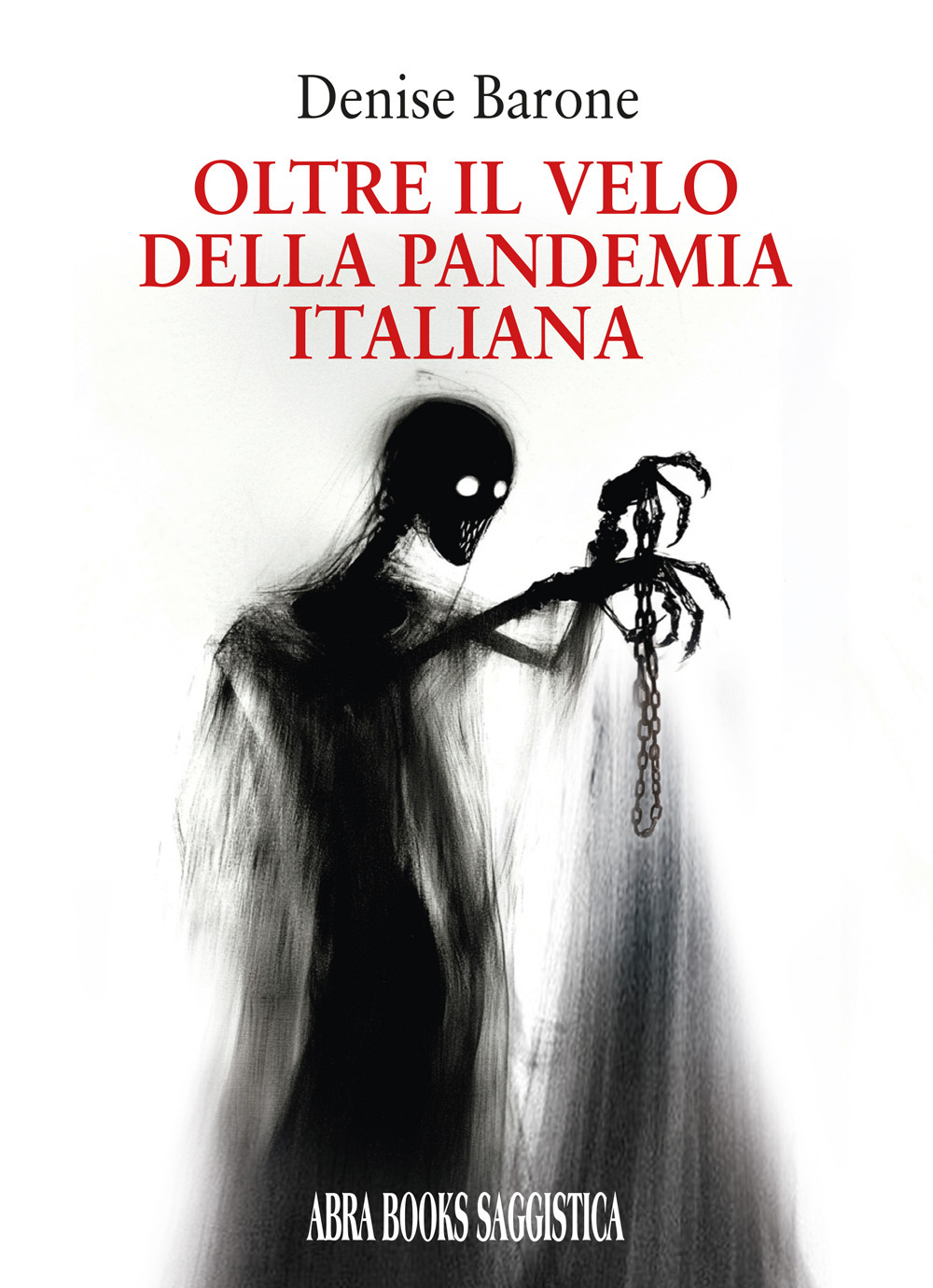 Oltre il velo della pandemia italiana. Saggistica