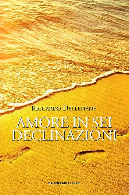 Amore in sei declinazioni