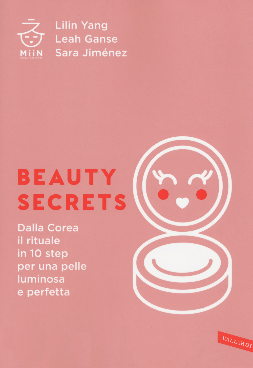 Beauty secrets. Dalla Corea il rituale in 10 step per una pelle luminosa e perfetta