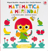 Copertina MATEMATICA A MERENDA. UN LIBRO GIOCO DA TAVOLA 