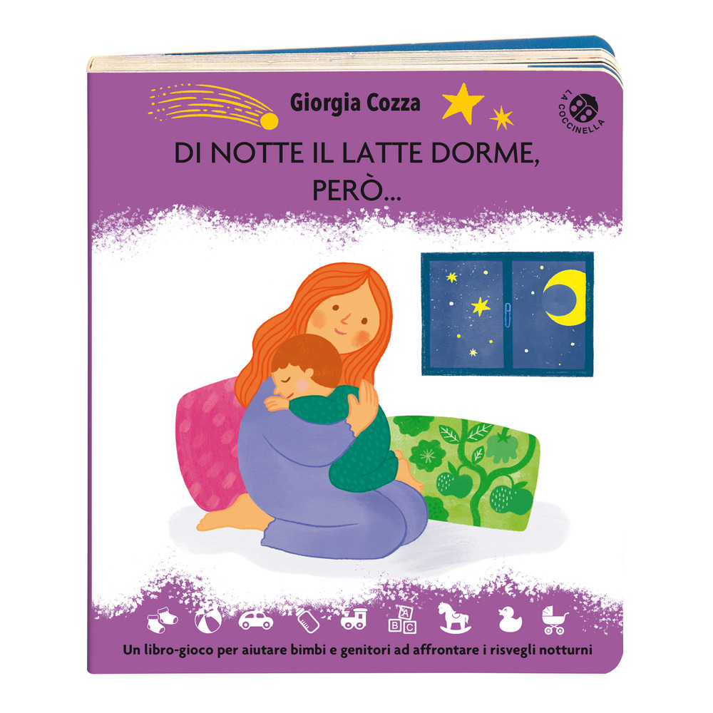 Di notte il latte dorme, però... Un libro pieno di coccole per affrontare i risvegli notturni. Ediz. illustrata