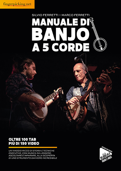 Manuale di banjo a 5 corde. Un viaggio ricco di storia e tecniche esecutive, con musica da leggere, ascoltare e imparare, alla scoperta di uno strumento davvero incredibile. Con Video