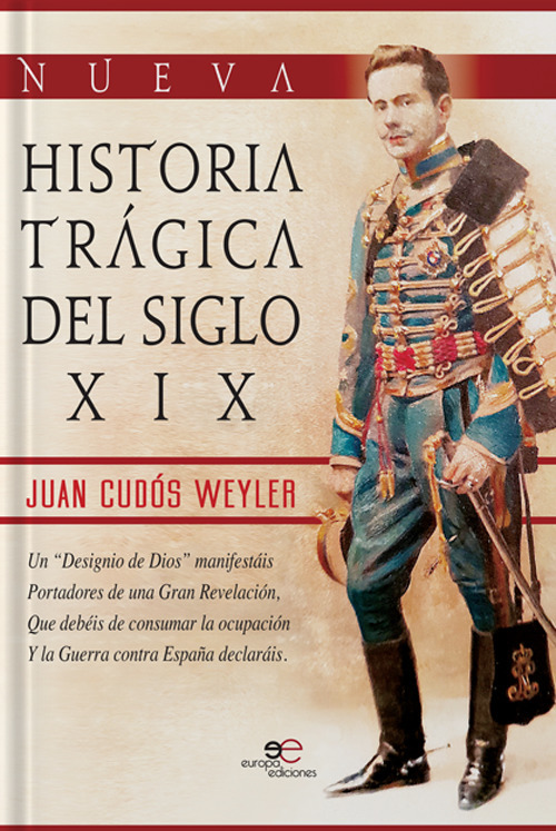 Nueva historia tragica del siglo XIX