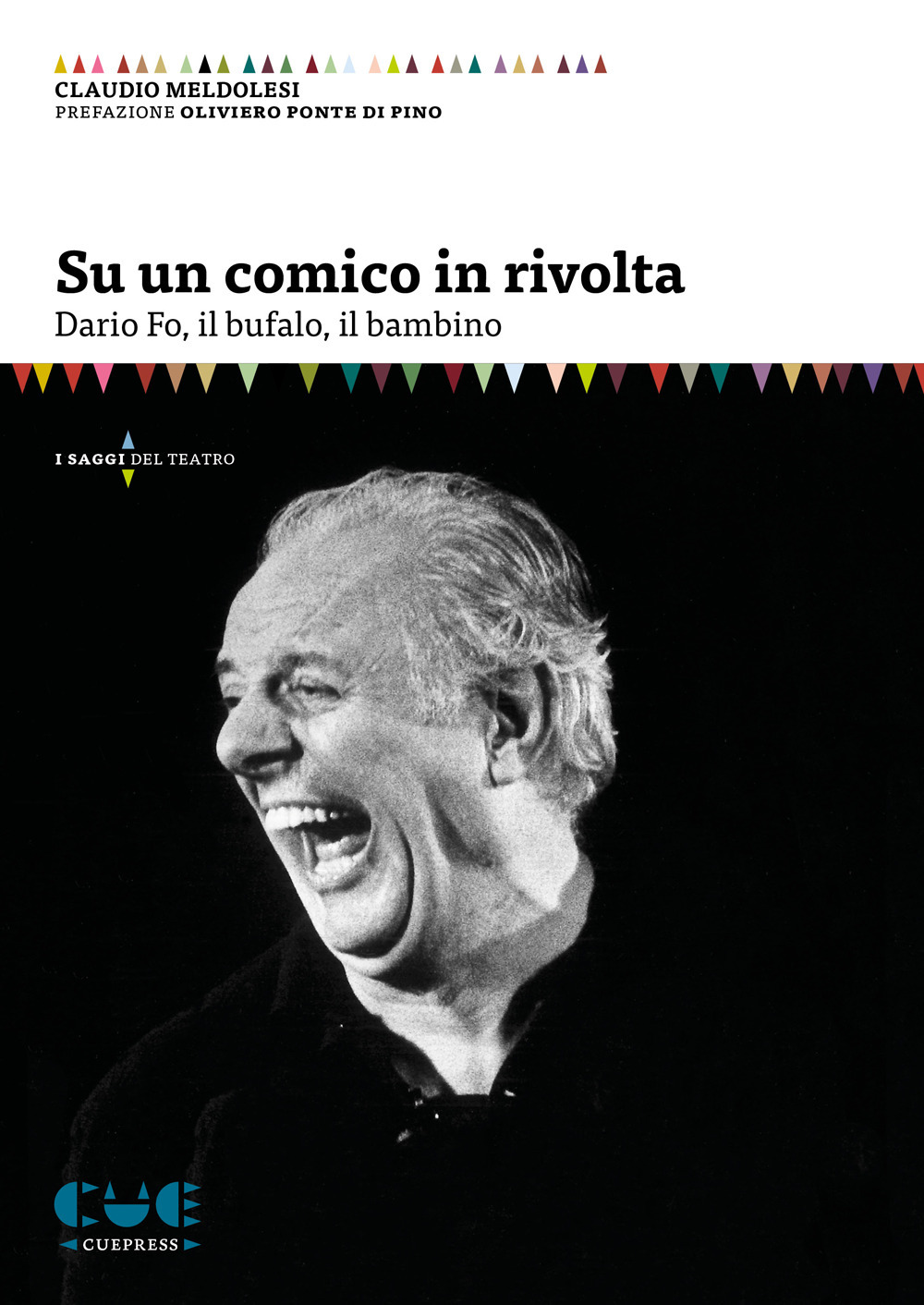 Su un comico in rivolta. Dario Fo, il bufalo, il bambino